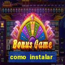 como instalar fortune tiger